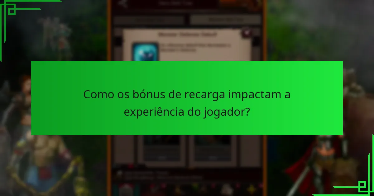 Como podem os novos jogadores aceder facilmente aos bónus de recarga?