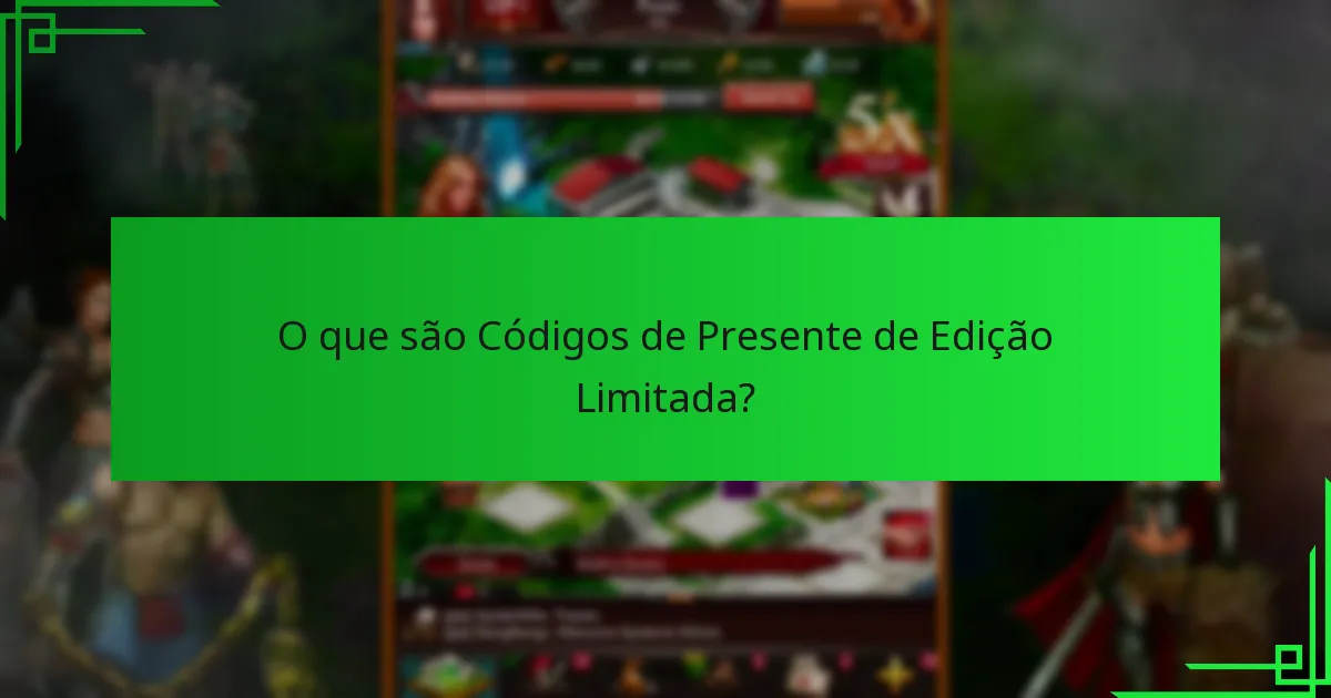 Como os Códigos de Presente de Edição Limitada se comparam a outros códigos de presente?