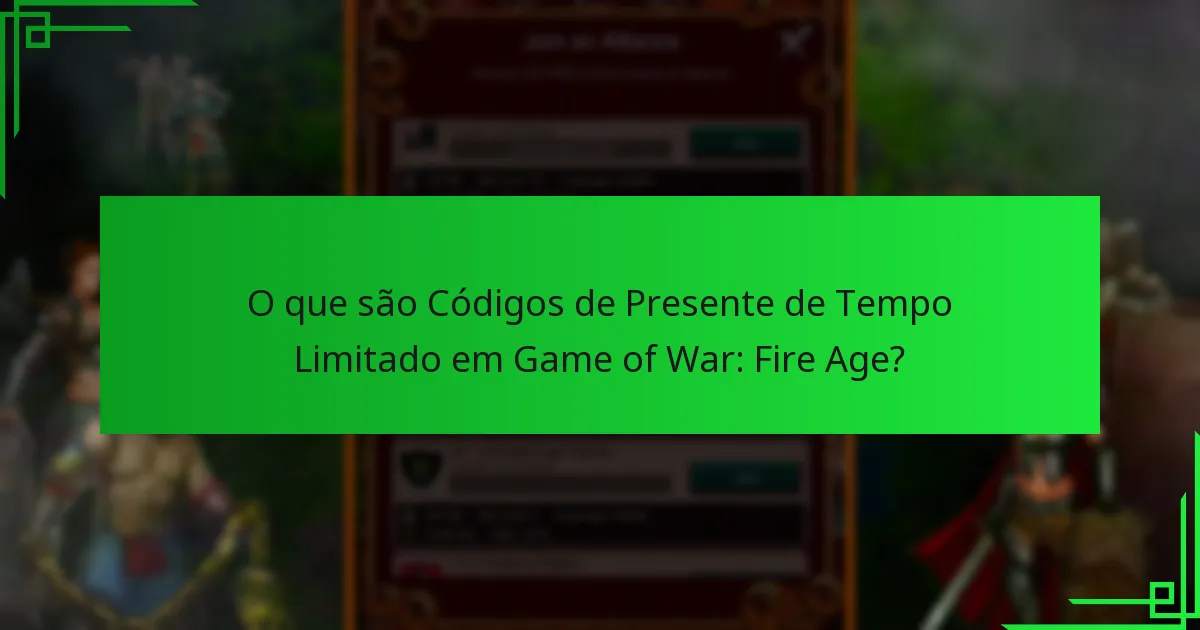 Quais são os riscos associados aos Códigos de Presente de Tempo Limitado?