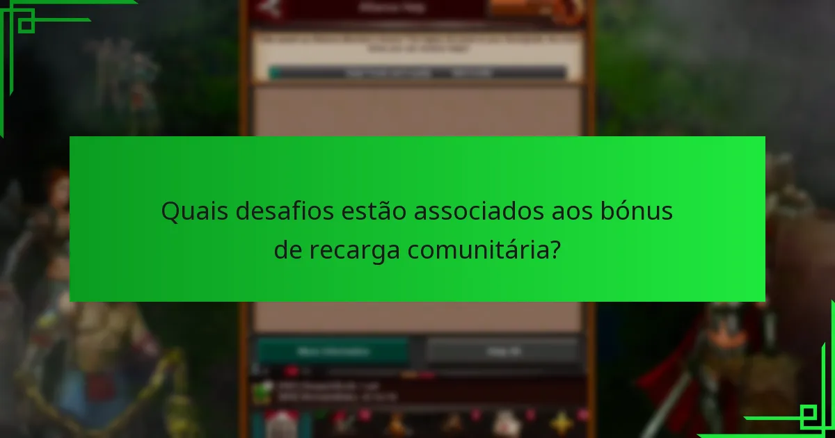 Quais plataformas oferecem bónus de recarga comunitária?